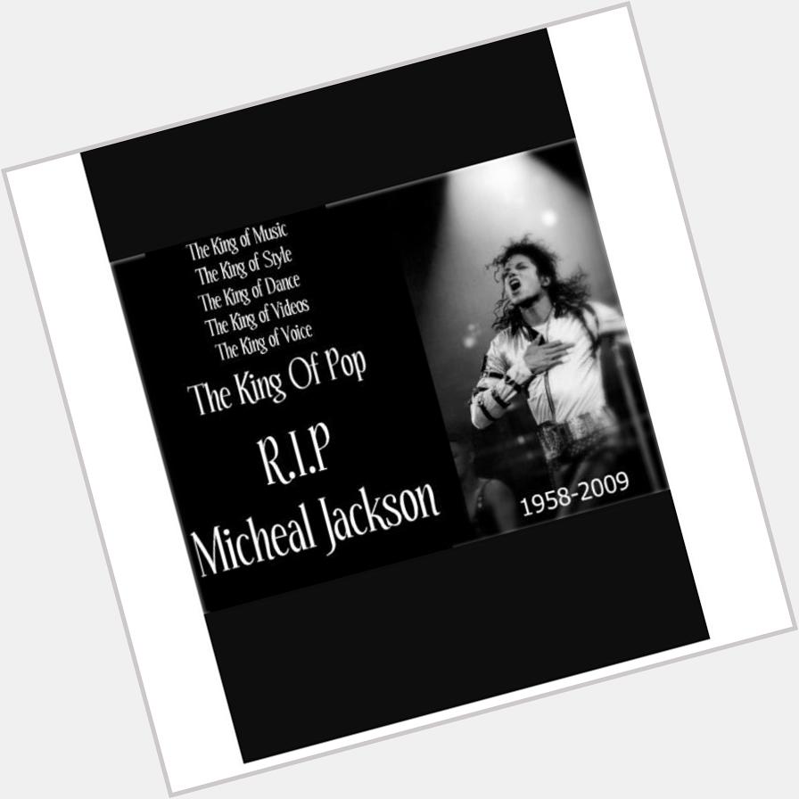 King of Pop Michael Jackson Happy Birthday 