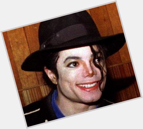 Happy Birthday my love, Michael Jackson. 