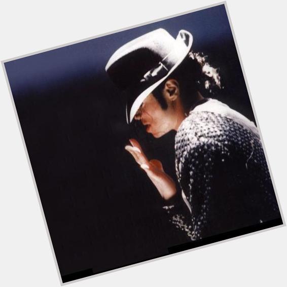 Happy birthday Michael Jackson. 