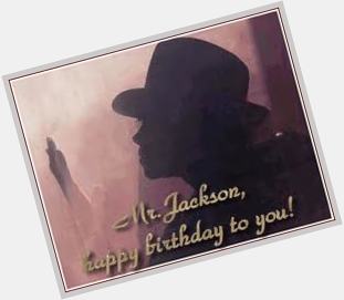 Happy birthday Michael Jackson! 