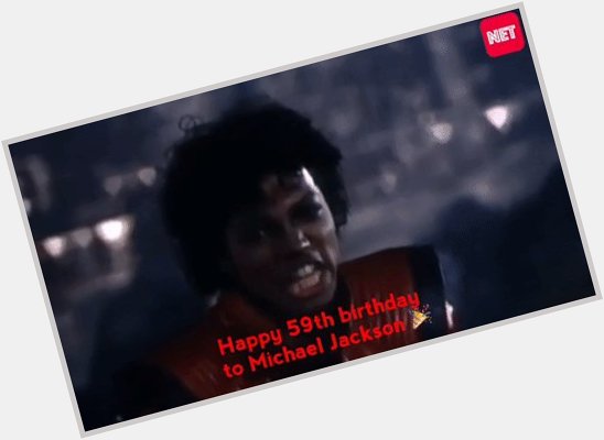 Happy 59th post-humous birthday to King of Pop, Michael Jackson  