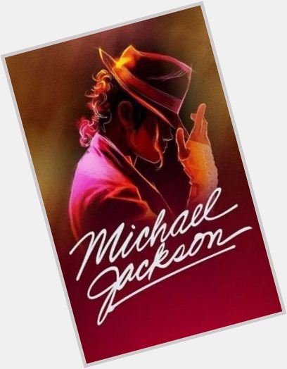 Happy birthday to Michael Jackson he would ve been 63 years old today 