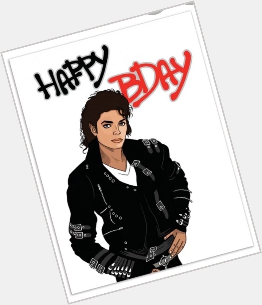 Happy Birthday Michael Jackson 