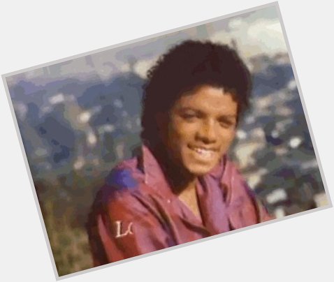 Wishing The King   Michael Jackson a  very
Happy Birthday 