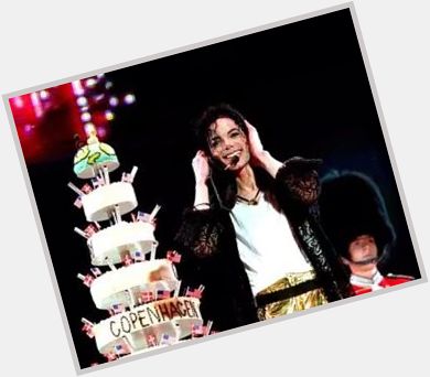 Happy Birthday, Michael Jackson
Love Always 