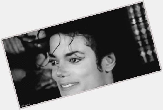 Thank You Michael Jackson! Happy Birthday   