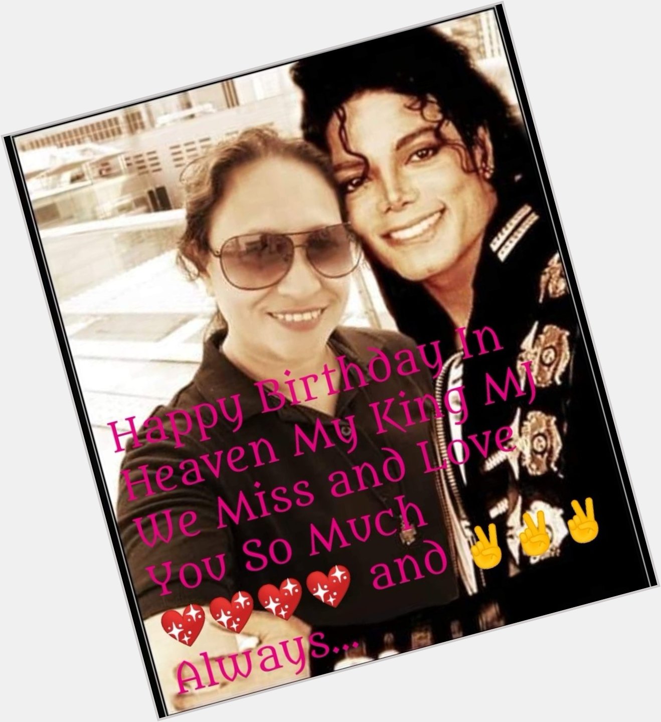 Happy 62nd Birthday in Heaven my Dear King of Pop Michael Jackson         
