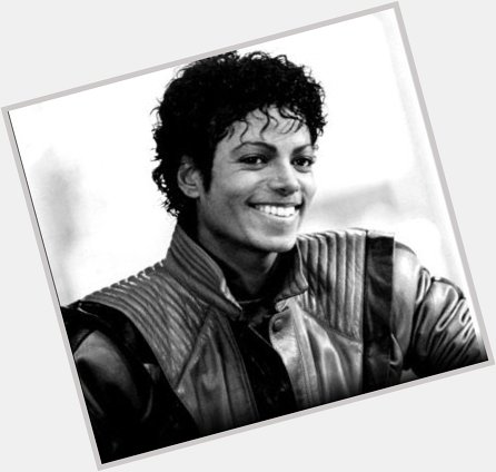Happy 62nd birthday Michael Jackson Loml   