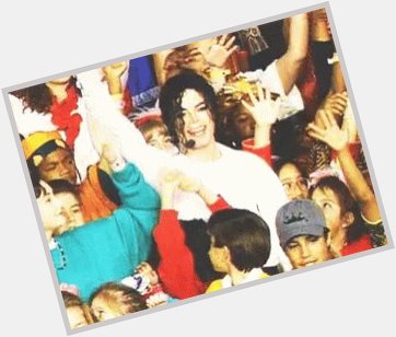 Happy Birthday, Michael Jackson! The WORLD LOVES YOU      
