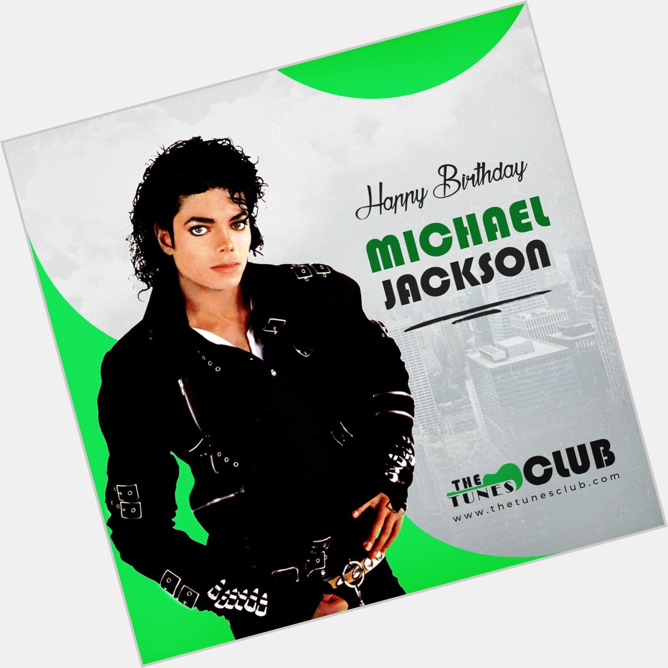 Happy Birthday! Michael Jackson     