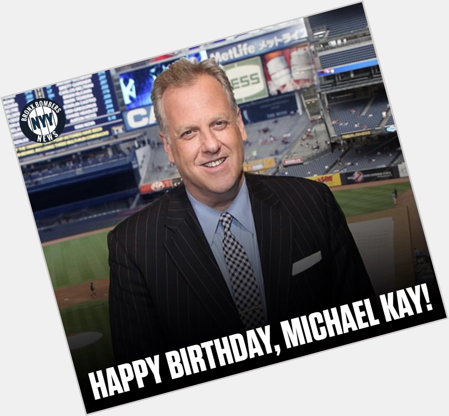 Happy birthday to play-by-play broadcaster, Michael Kay! He turned 60 years old today. 