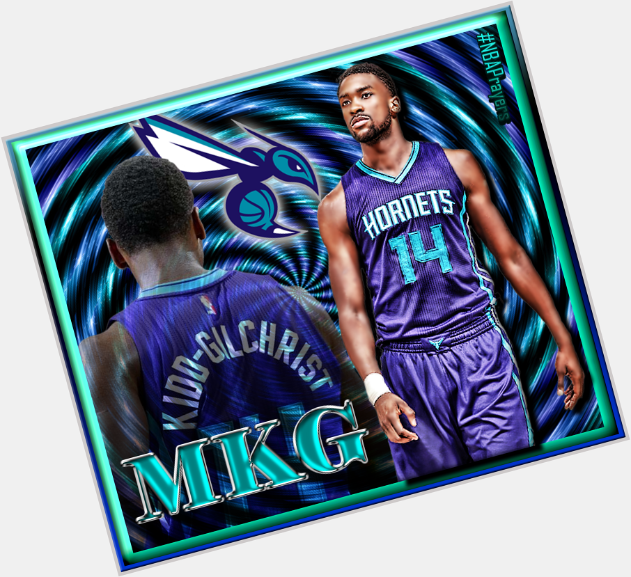 Pray for Michael Kidd-Gilchrist ( have a happy birthday & a blessed upcoming season  