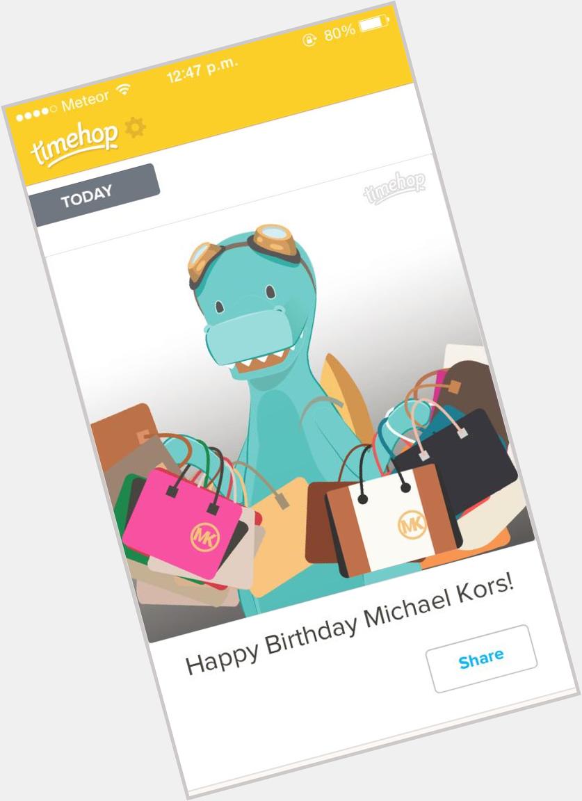 Happy birthday Michael Kors! 