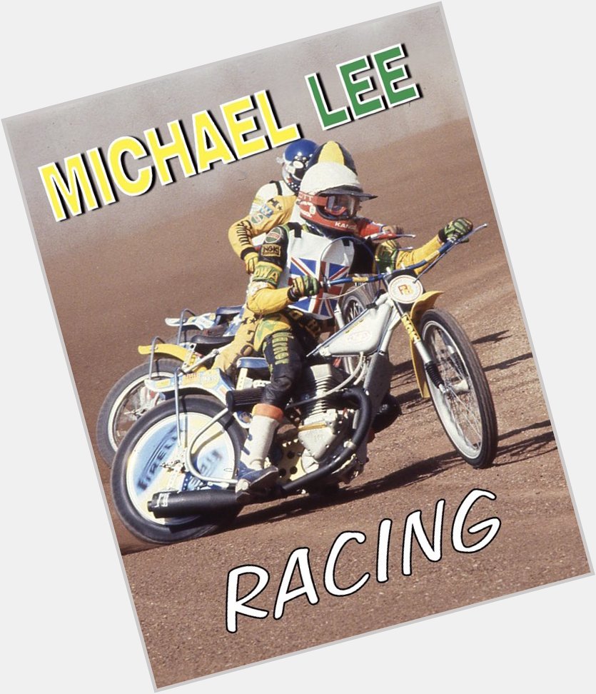  HAPPY BIRTHDAY to Stars legend and 1980 World Champion Michael Lee! Retro Speedway 