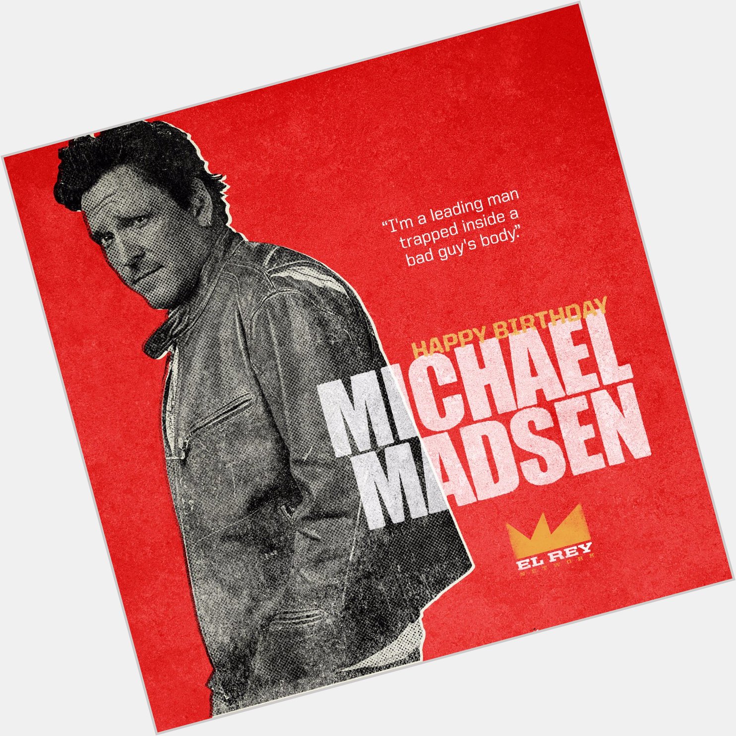 Happy Birthday to himself - our friend, Michael Madsen! 