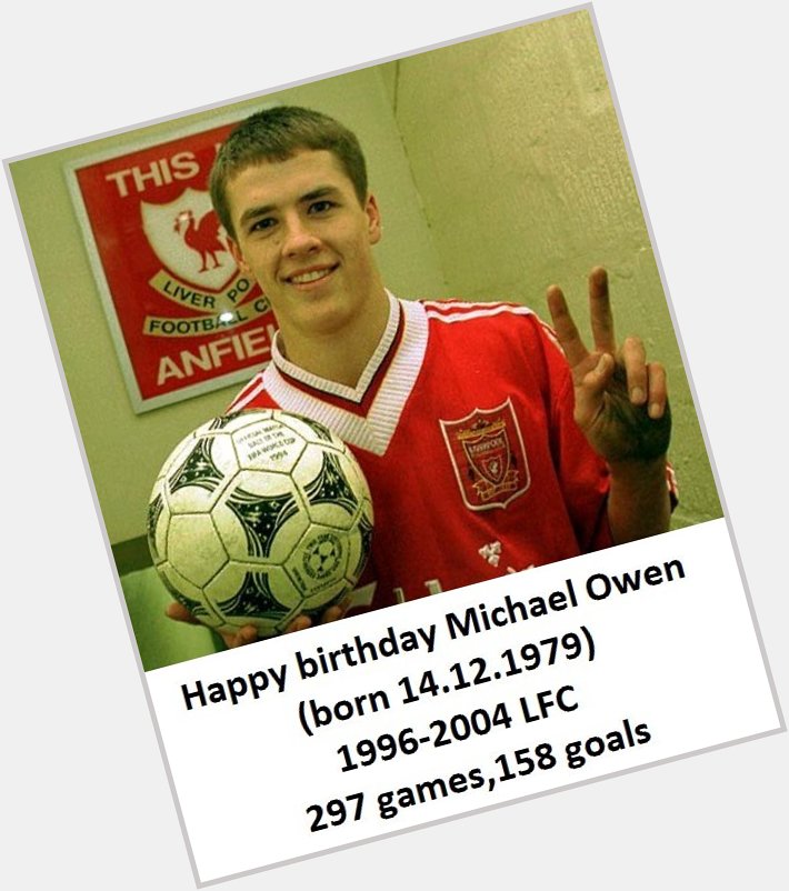 Happy 39th birthday Michael Owen! 
