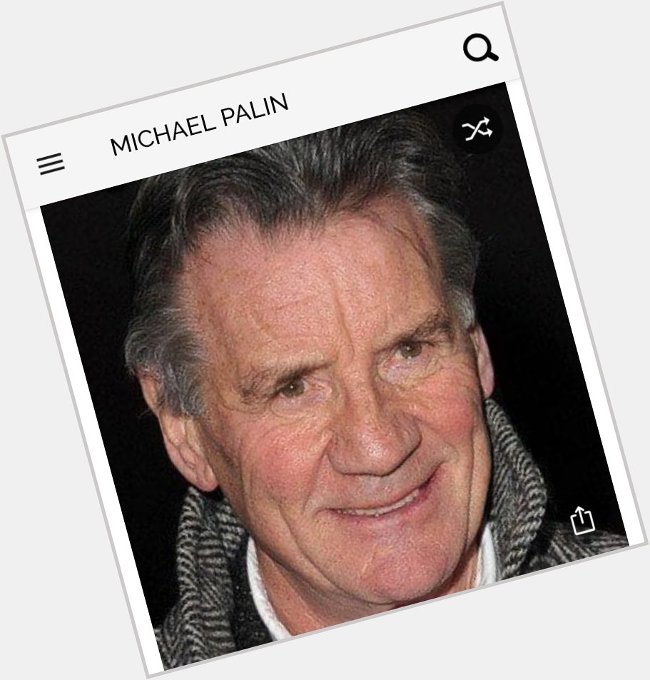 Happy birthday to this great comedian. Happy birthday to Michael Palin 
