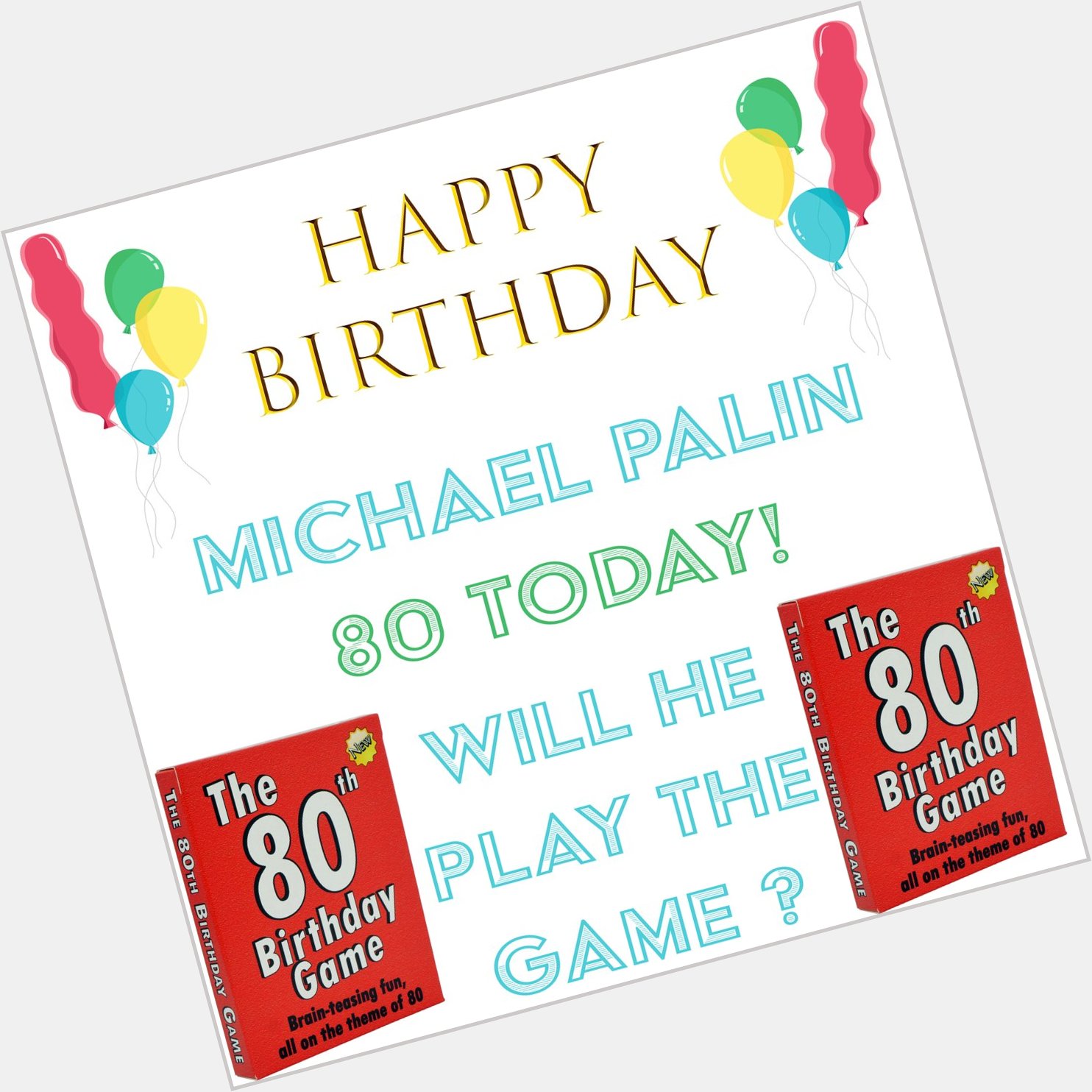 Happy birthday Michael Palin  