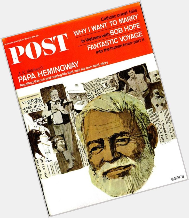 Happy birthday, Hemingway! 1966 cover art by Fred Otnes.  
