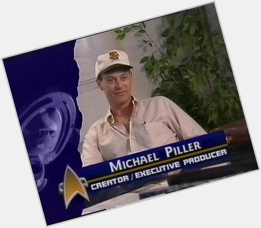 Happy birthday, Michael Piller. 