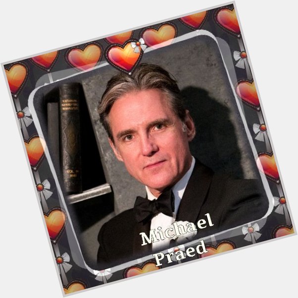 Happy Birthday to Michael Praed wishing u a wonderful day & many happy returns  