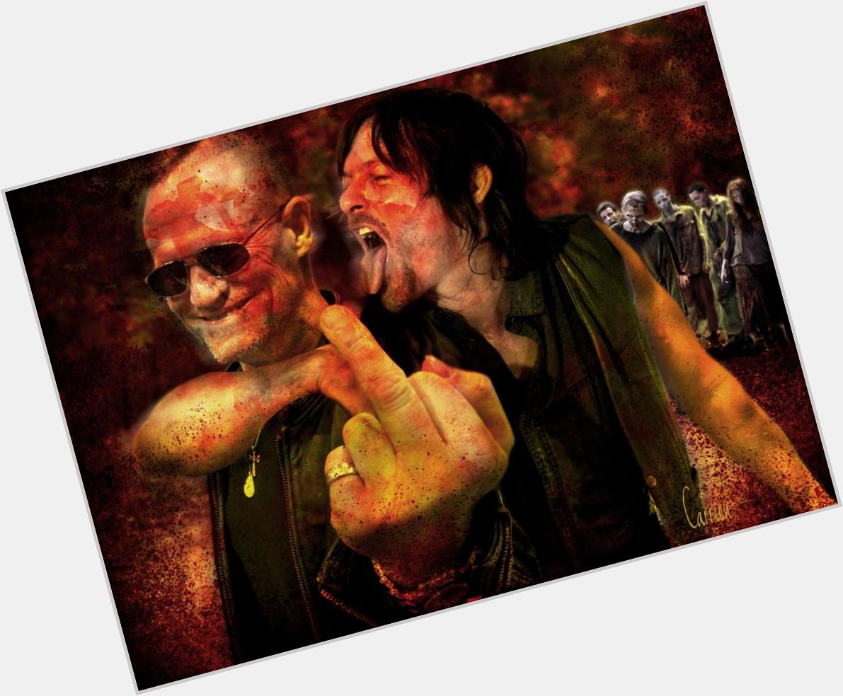 Happy birthday Michael Rooker
Love you Dixon brothers 