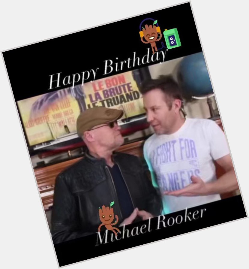 Happy Birthday Michael Rooker  hope you return on podcast  