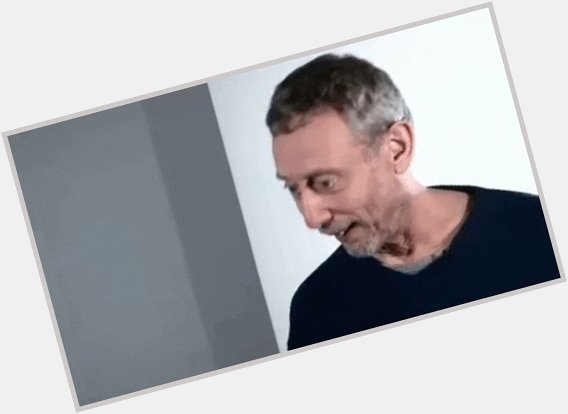 Happy birthday to michael rosen you old coot! 