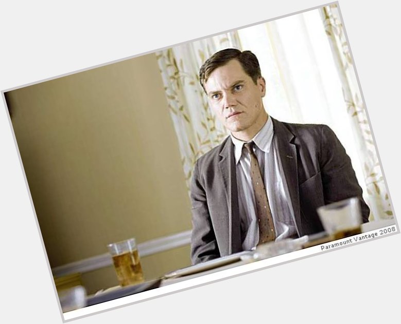 Happy birthday Michael Shannon, a mesmerizing actor I ve been following since Revolutionary Road. 
