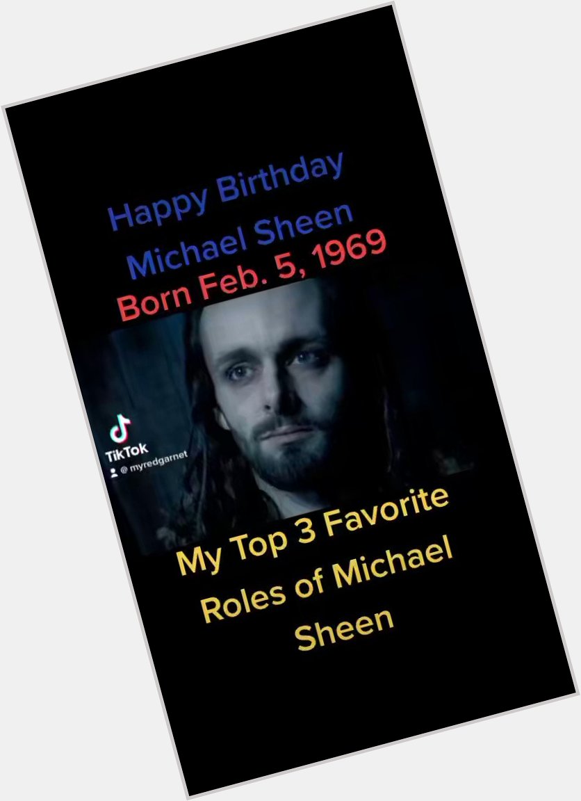 Happy Birthday Michael Sheen! 