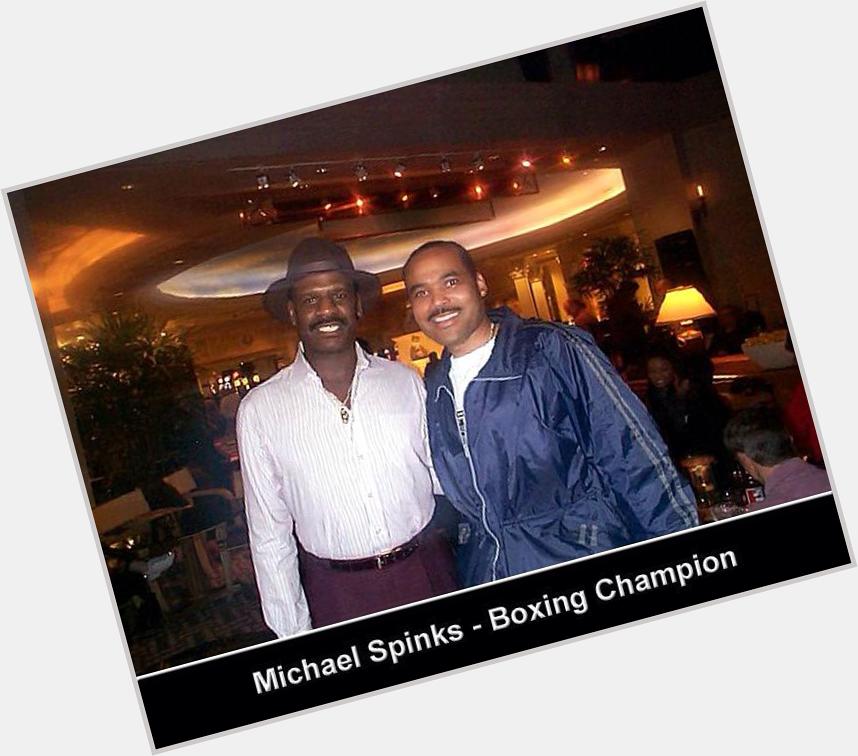 Happy 59th Birthday to HOF champ Michael Spinks!  Many more to you champ!   