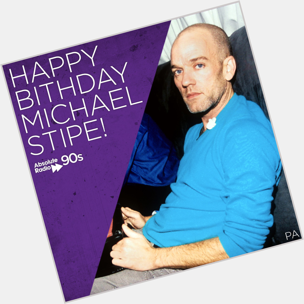 Wishing R.E.M frontman Michael Stipe a Shiny Happy Birthday! 