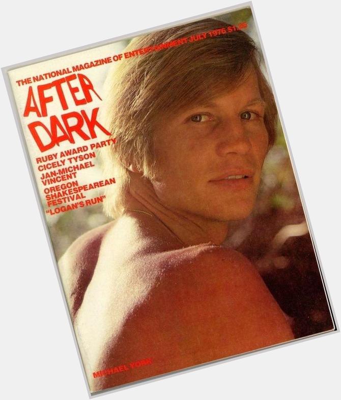  Happy Birthday to Michael York, best-Known for Cabaret and Logan\s Run.  and Austin Powers.