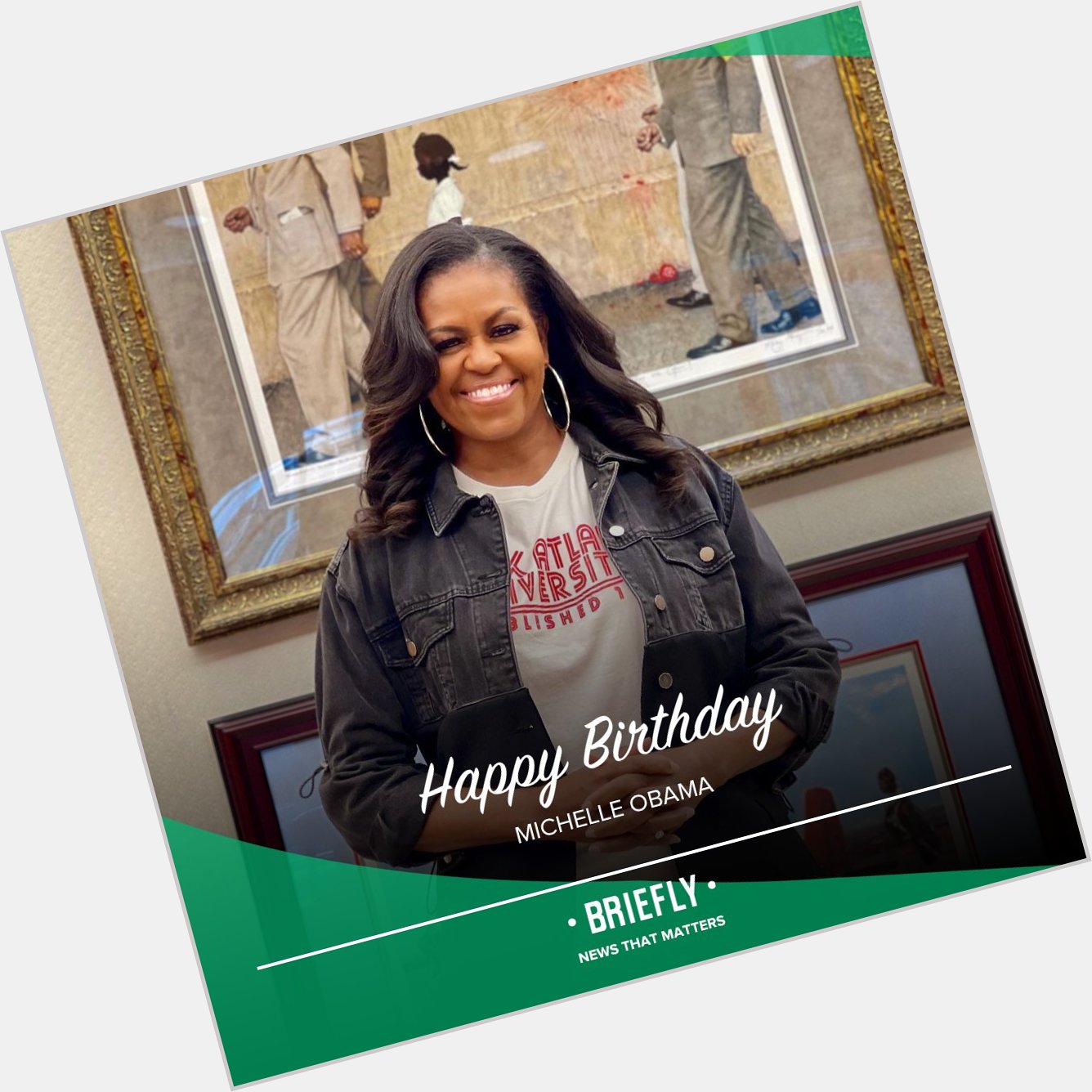 Today Michelle Obama celebrates her birthday. Happy birthday, Michelle.   