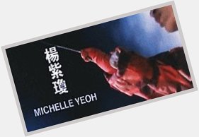 Before the night is through, Happy Birthday, action queen, Michelle Yeoh! 