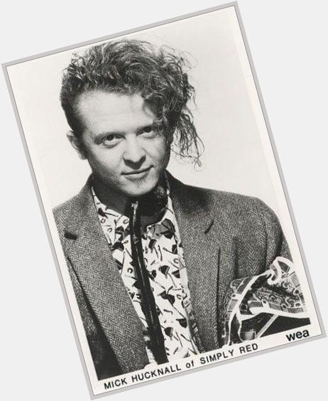   happy birthday, Mick Hucknall!! 
Long live Simply Red!! Love your music 