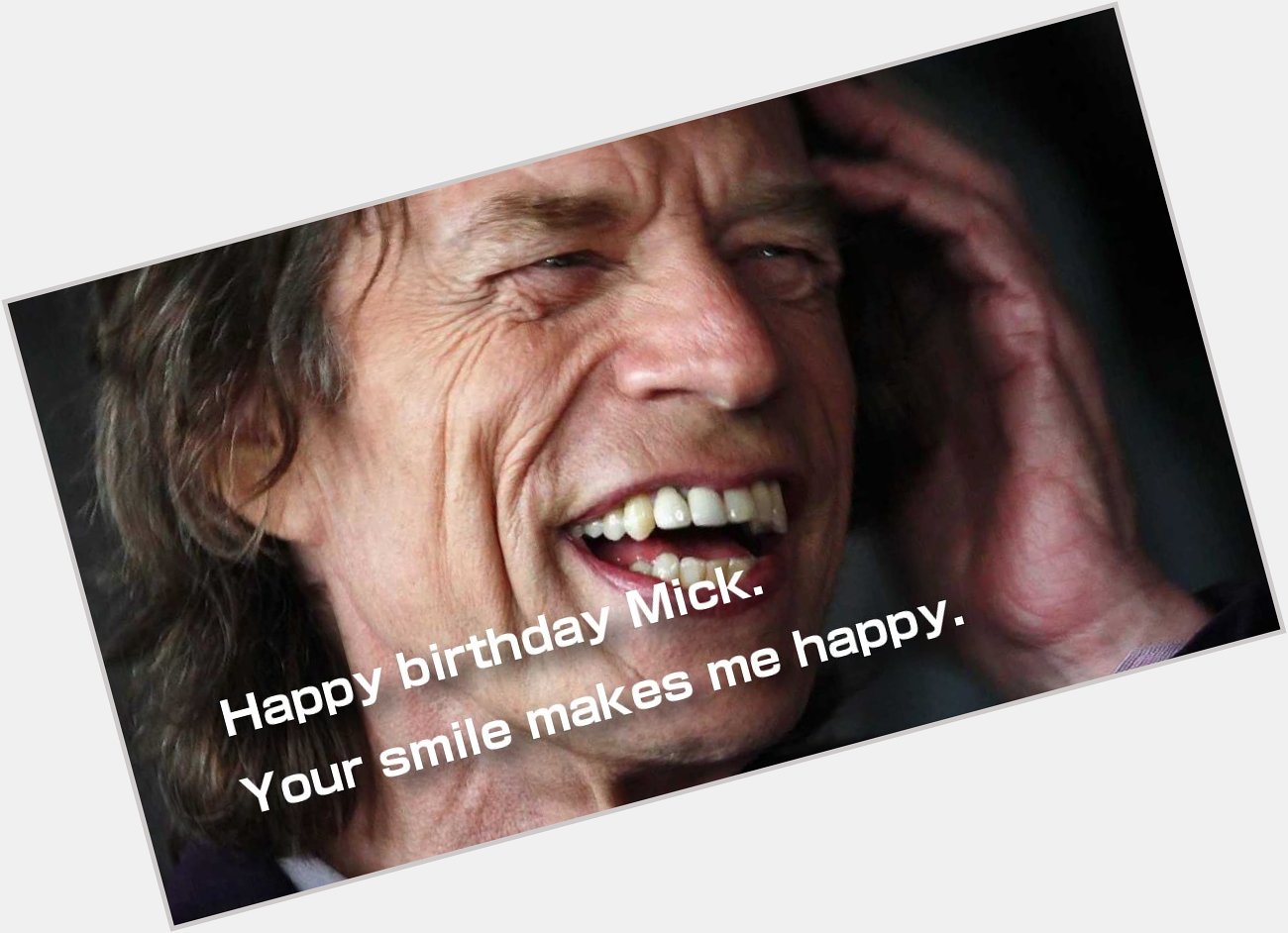 Happy Birthday Mick Jagger.
Hope you have a great year!  