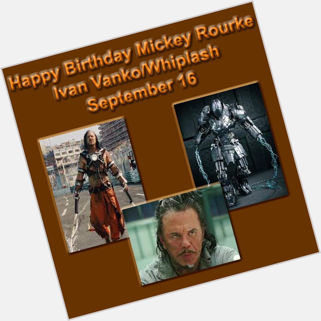 Happy Birthday to Mickey Rourke, who starred as Ivan Vanko/Whiplash in Iron Man 2.  