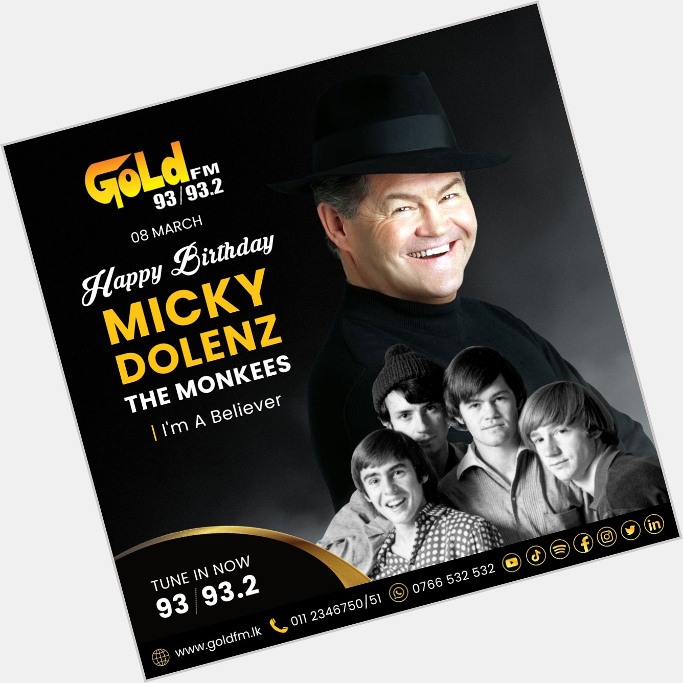 HAPPY BIRTHDAY TO MICKY DOLENZ TUNE IN NOW 93 / 93.2 Island wide      