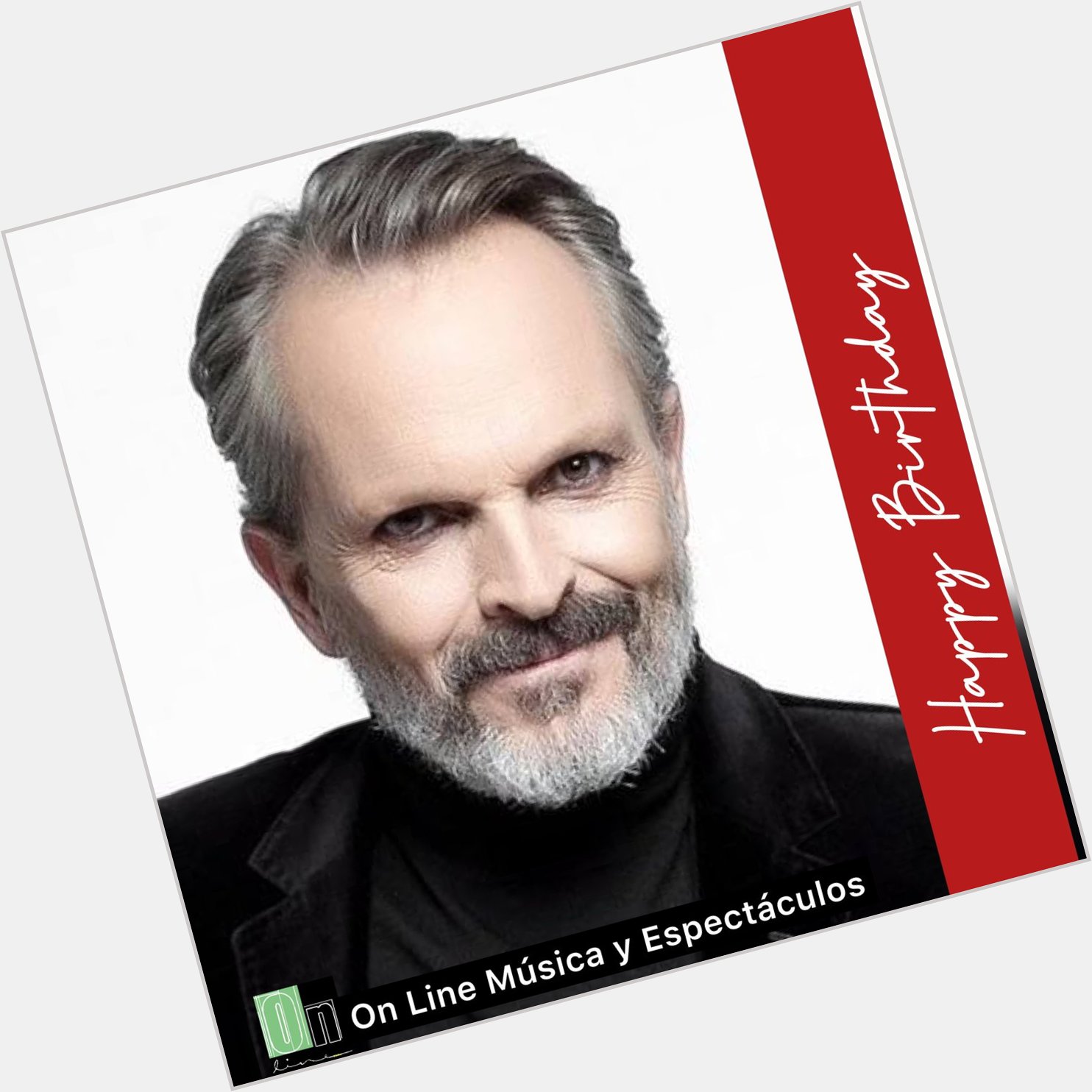 Happy Birthday Miguel Bosé    