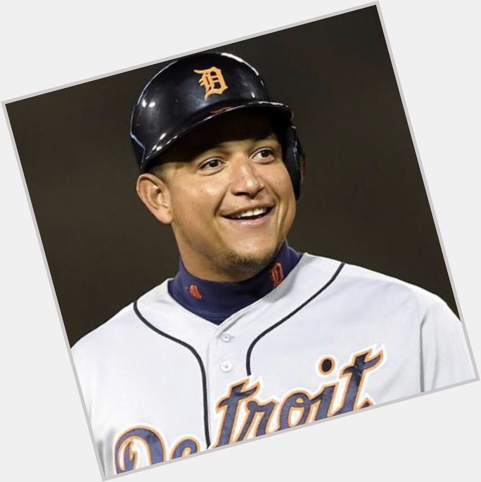 Happy birthday to Miguel Cabrera, whose Hall of Fame will not be as good as Mike Trout s 