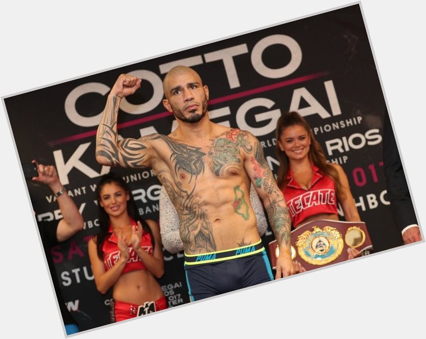 Happy 37th Birthday to Miguel Cotto!!!   