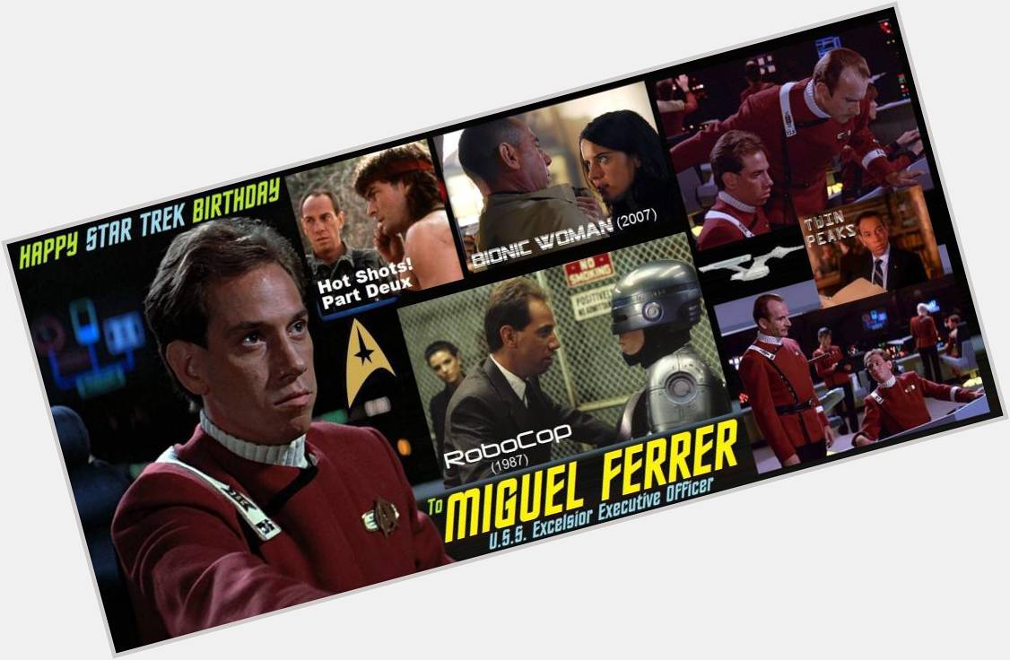 2-07 Happy birthday to the late Miguel Ferrer.  