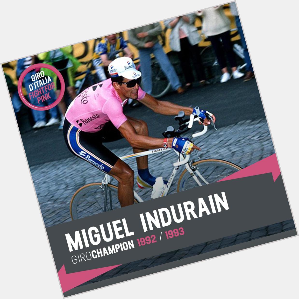 Happy birthday to Miguel Indurain, winner of two editions of the Giro d\Italia! One of the greatest ever! 