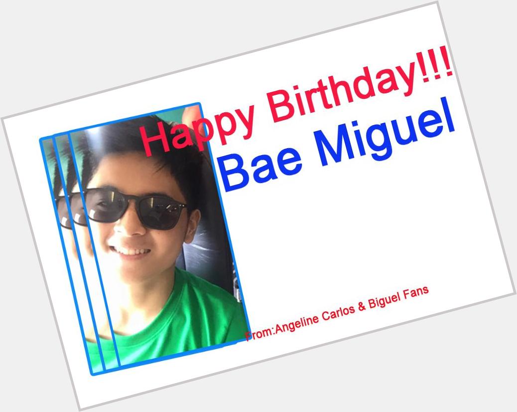 Happy birthday Bae Miguel tanfelix Sorry kung ngayon lang kita nabati pero eto ngayon kita babatiin ng super duper <3 