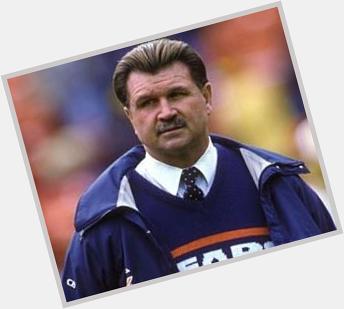 Happy 75th Birthday to former Chicago Bears coach Mike Ditka   
