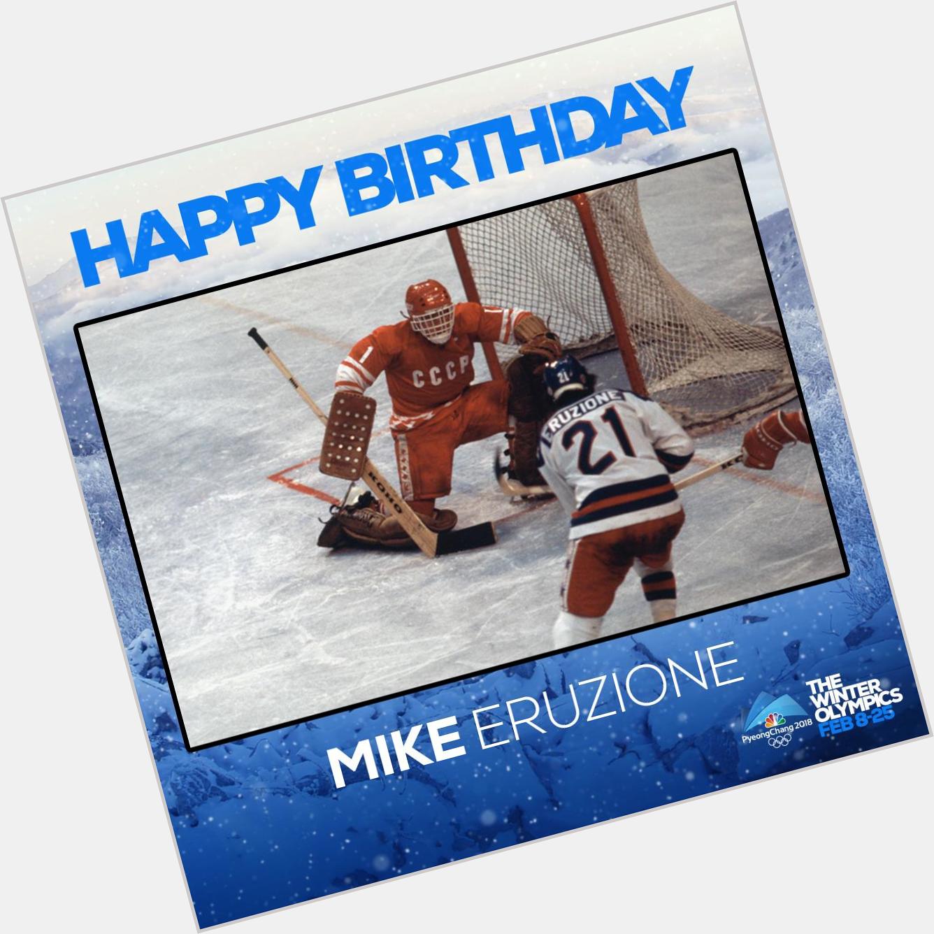 Happy Birthday \"Miracle on Ice\" Captain Mike Eruzione! 