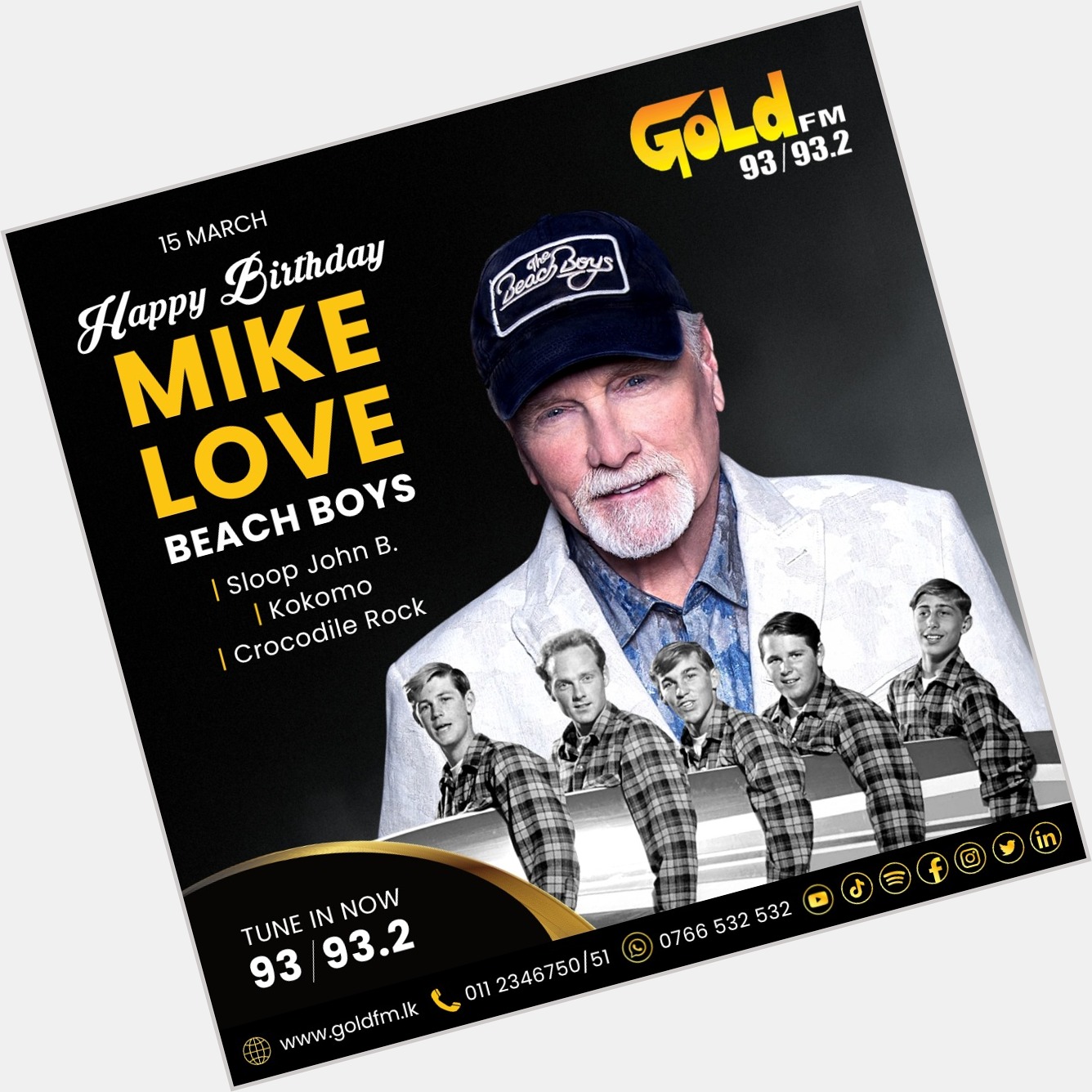 HAPPY BIRTHDAY TO MIKE LOVE TUNE IN NOW 93 / 93.2 Island wide      