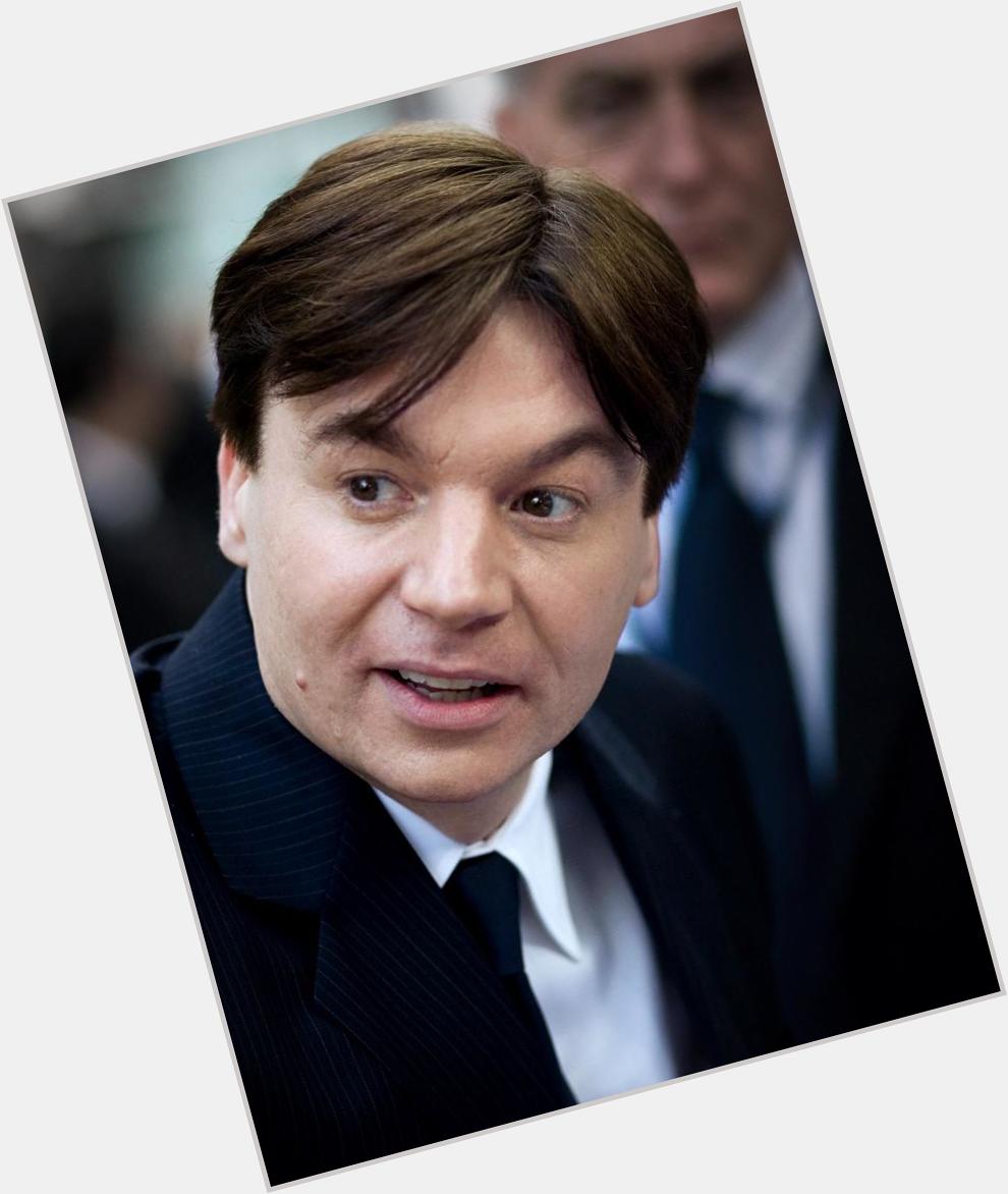 Happy Birthday to the amazing Mike Myers 