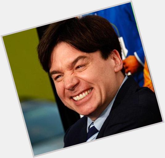 Happy birthday to the legend that is Mike Myers!!    